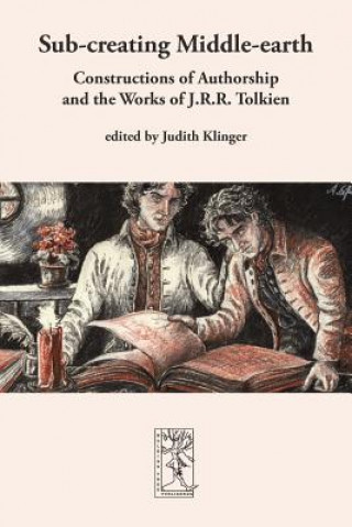 Book Sub-creating Middle-earth Judith Klinger