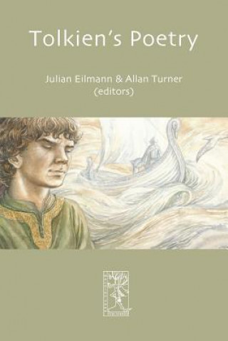 Könyv Tolkien's Poetry Julian Tim Morton Eilmann
