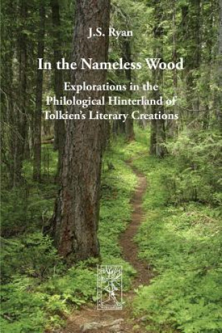 Kniha In the Nameless Wood J. S. Ryan