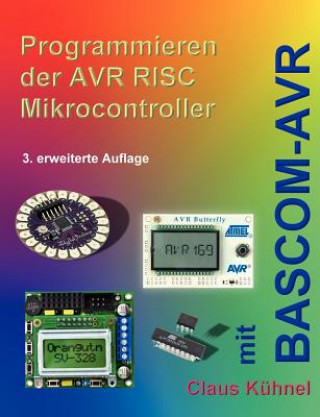 Книга Programmieren der AVR RISC Microcontroller mit BASCOM-AVR Claus K Hnel