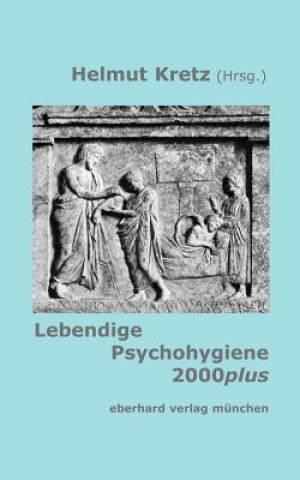 Carte Lebendige Psychohygiene 2000plus Helmut Kretz