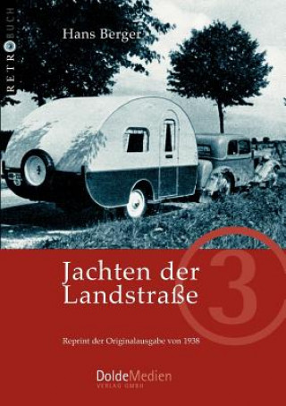 Kniha Jachten der Landstrasse Hans Berger