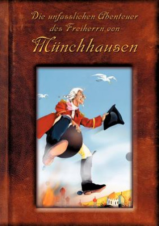 Kniha unfasslichen Abenteuer des Freiherrn von Munchhausen James Wallis