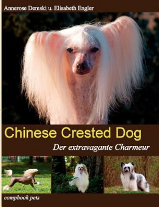 Kniha Chinese Crested Dog Elisabeth Engler
