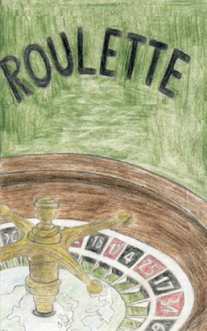 Knjiga Roulette Karl-Heinz Dirks