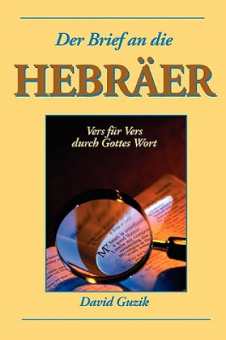Kniha Hebraer David Guzik