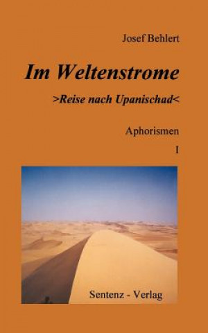 Livre Im Weltenstrome >Reise Nach Upanischad Josef Behlert