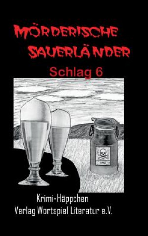 Könyv Morderische Sauerlander - Schlag 6 Frank Kallweit