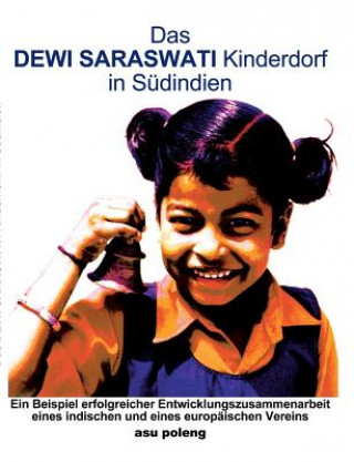 Książka Dewi Saraswati Kinderdorf in Sudindien Gunther Spitzing