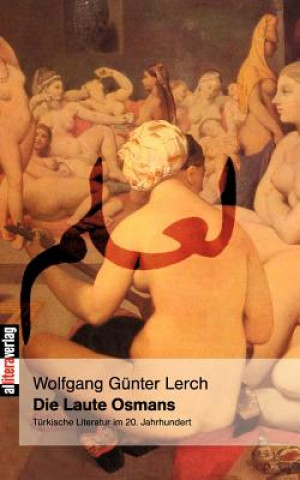 Knjiga Laute Osmans Wolfgang G Lerch