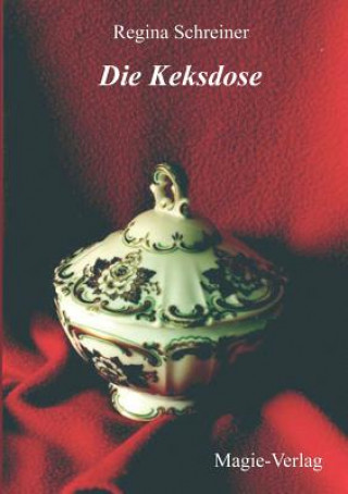 Buch Keksdose Regina Schreiner