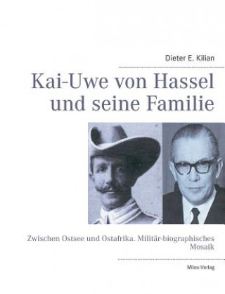 Kniha Kai-Uwe von Hassel und seine Familie Dieter E Kilian