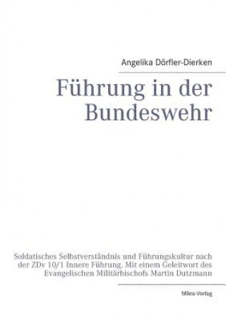 Boek Fuhrung in der Bundeswehr Angelika Dorfler-Dierken