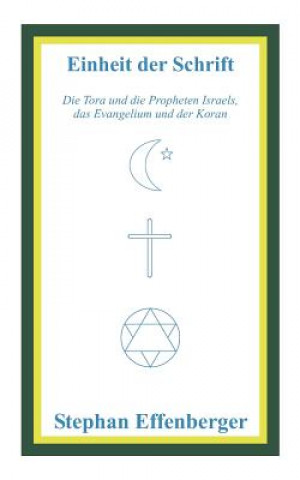 Knjiga Einheit der Schrift Stephan Effenberger
