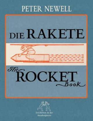 Buch Rakete / The Rocket Book Peter (University of Sussex) Newell