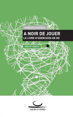 Книга Noir de Jouer Gunnar Dickfeld