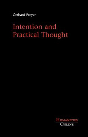 Buch Intention and Practical Thought Preyer