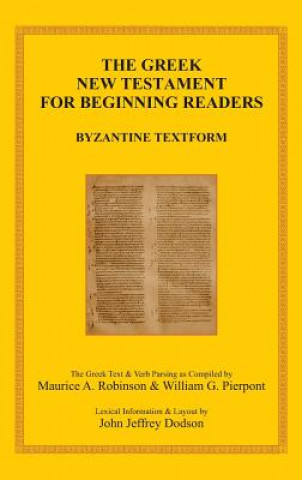 Kniha Greek New Testament for Beginning Readers John Jeffrey Dodson