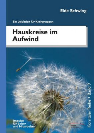 Kniha Hauskreise Im Aufwind Eide Schwing