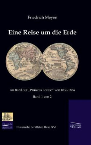 Kniha Eine Reise um die Erde Friedrich Meyen