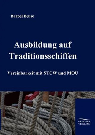 Kniha Ausbildung auf Traditionsschiffen B Rbel Gisela Beuse