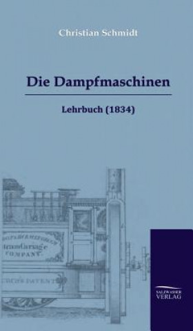 Kniha Dampfmaschinen Schmidt