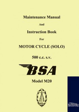 Carte Maintenance Manual and Instruction Book for Motorcycle BSA M20 BSA Limited