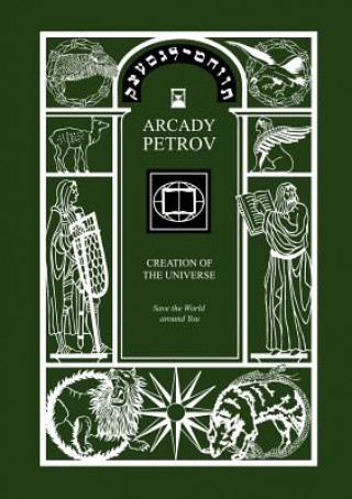 Kniha Save the World Around You (Trilogy Arcady Petrov