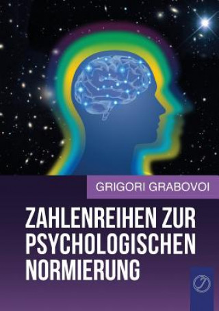 Könyv Zahlenreihen Zur Psychologischen Normierung (German Edition) Grigori Grabovoi