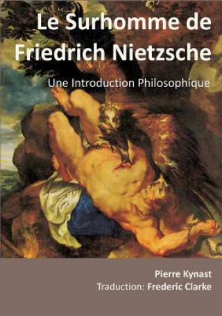 Kniha Surhomme de Friedrich Nietzsche Pierre Kynast