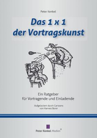 Buch 1x1 der Vortragskunst Peter Kenkel