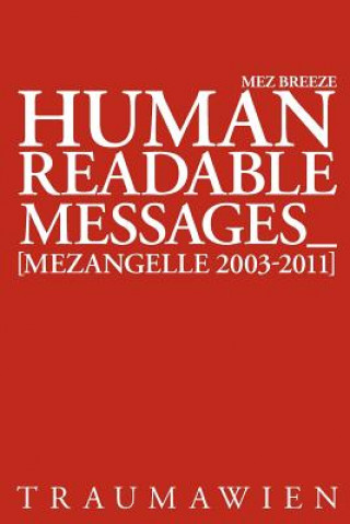 Book human readable messages Mez Breeze