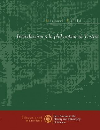 Carte Introduction a la philosophie de l'esprit Esfeld