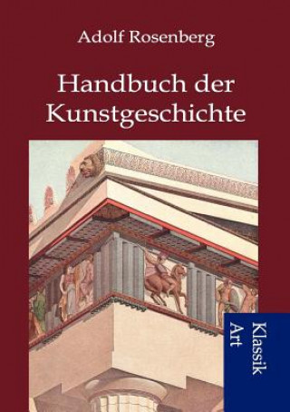 Książka Handbuch der Kunstgeschichte Adolf Rosenberg