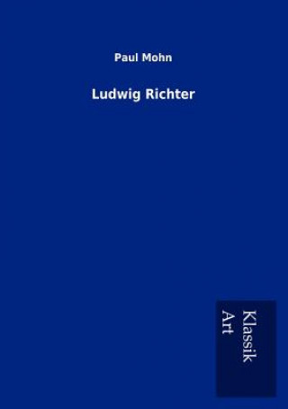 Book Ludwig Richter Paul Mohn