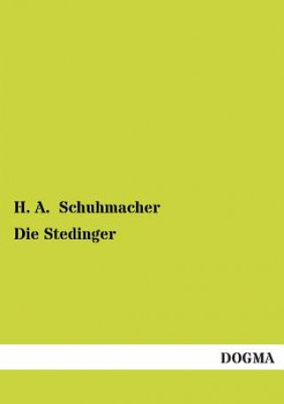 Könyv Stedinger H A Schuhmacher