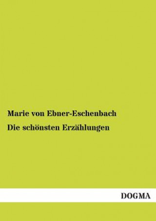 Książka Schonsten Erzahlungen Marie Von Ebner-Eschenbach