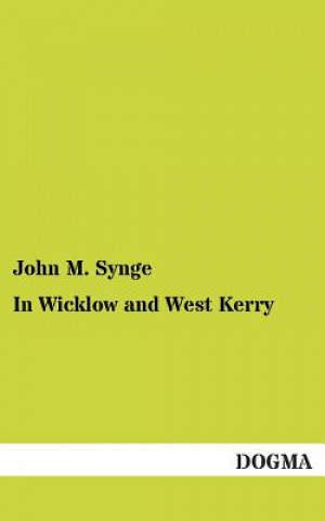 Carte In Wicklow and West Kerry John M Synge