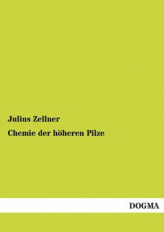 Carte Chemie Der Hoheren Pilze Julius Zellner