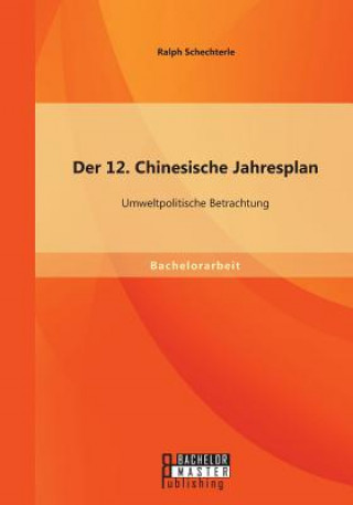 Kniha 12. Chinesische Jahresplan Ralph Schechterle