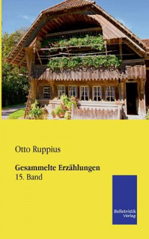 Kniha Gesammelte Erzahlungen Otto Ruppius
