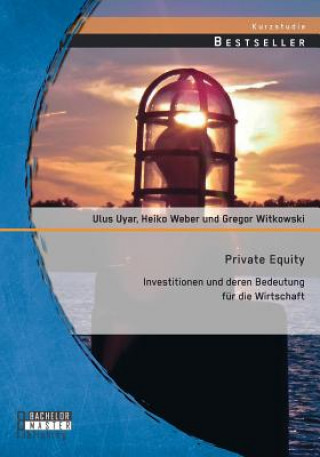 Книга Private Equity Gregor Witkowski