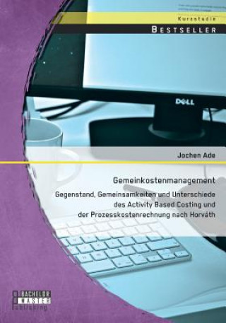 Kniha Gemeinkostenmanagement Jochen Ade