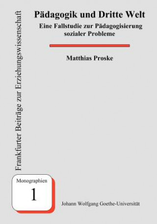 Carte Padagogik und Dritte Welt Matthias Proske