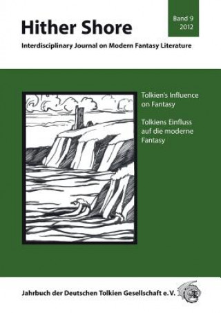 Книга Tolkien's Influence on Fantasy - Tolkiens Einfluss auf die Fantasy Dr. Fornet-Ponse