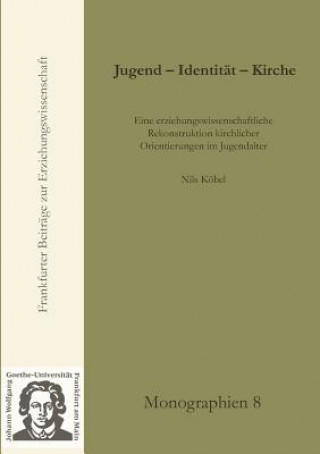 Kniha Jugend-Identitat-Kirche Nils K Bel