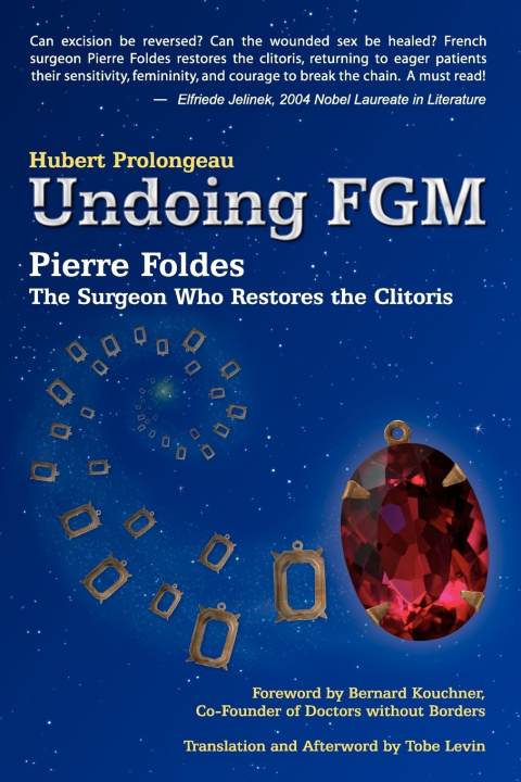 Книга Undoing Fgm Hubert Prolongeau