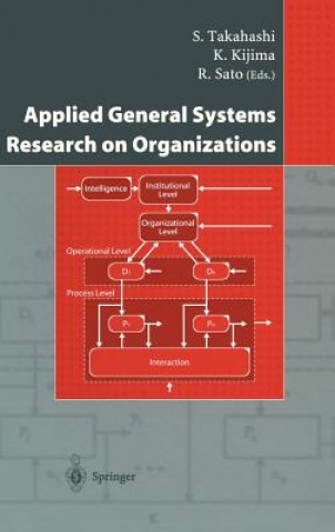 Kniha Applied General Systems Research on Organizations K. Kijima