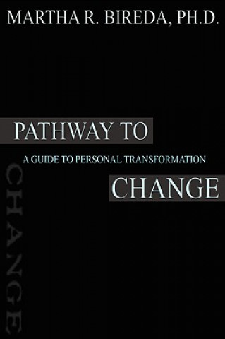 Kniha Pathway to Change Martha R Bireda