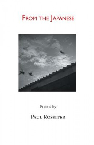 Buch From the Japanese Paul Rossiter